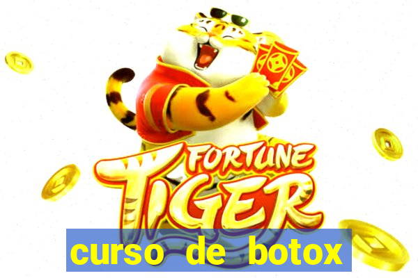 curso de botox reconhecido pelo mec