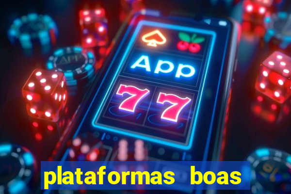 plataformas boas para jogar