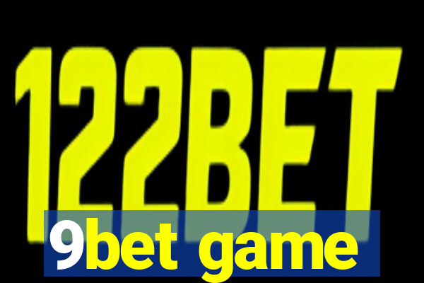 9bet game