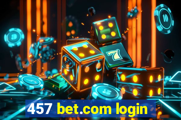 457 bet.com login