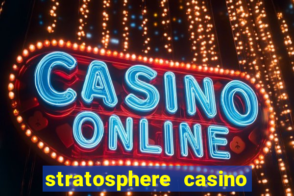 stratosphere casino las vegas nevada