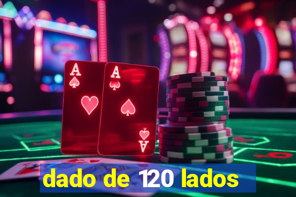 dado de 120 lados