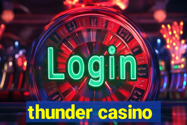 thunder casino