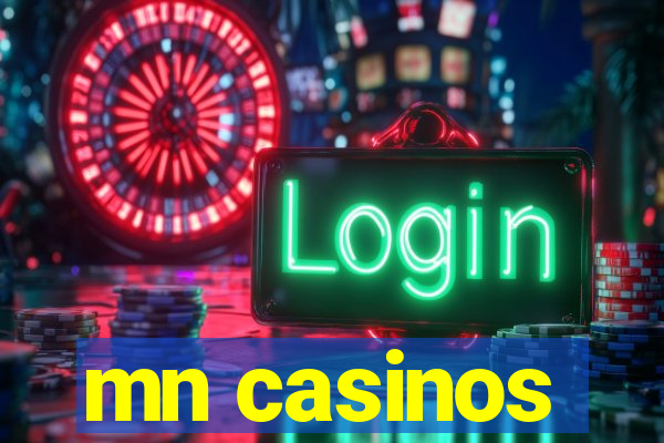 mn casinos