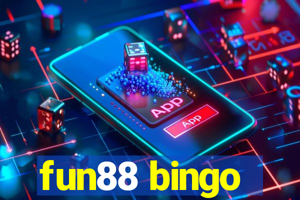 fun88 bingo