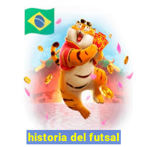 historia del futsal