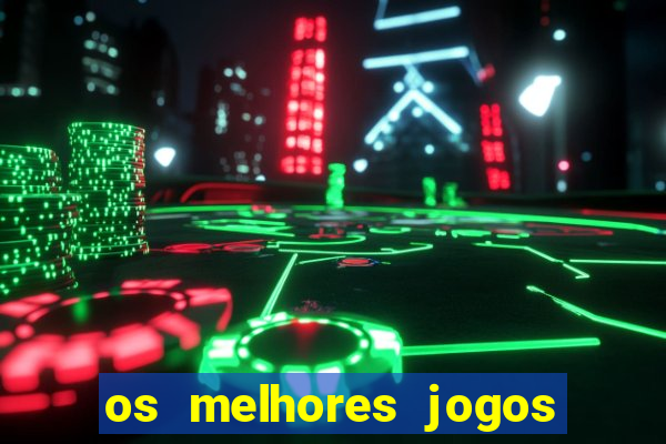 os melhores jogos da internet