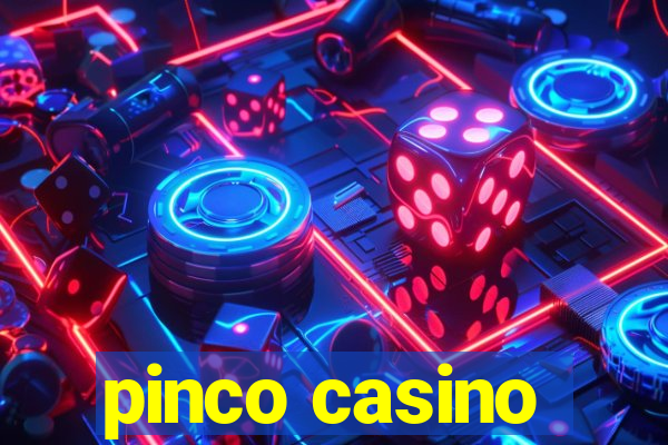 pinco casino