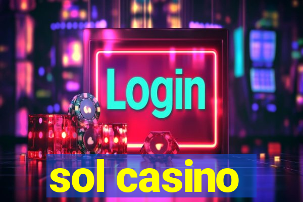 sol casino