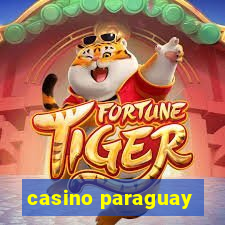 casino paraguay