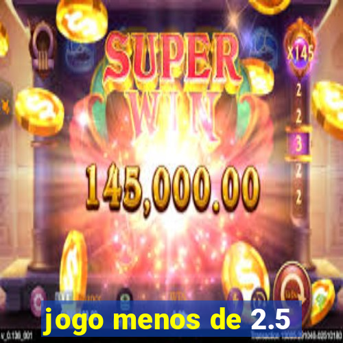 jogo menos de 2.5