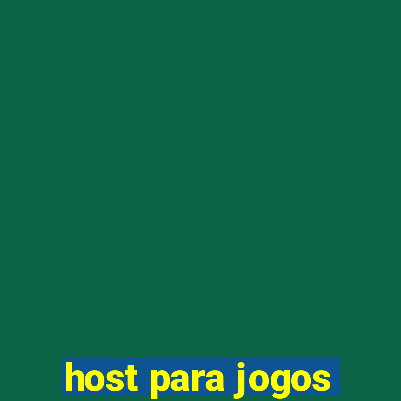 host para jogos