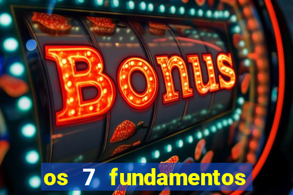 os 7 fundamentos da umbanda