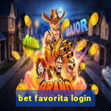 bet favorita login