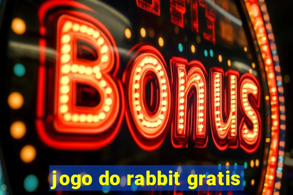 jogo do rabbit gratis