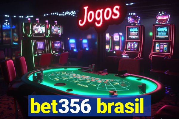 bet356 brasil