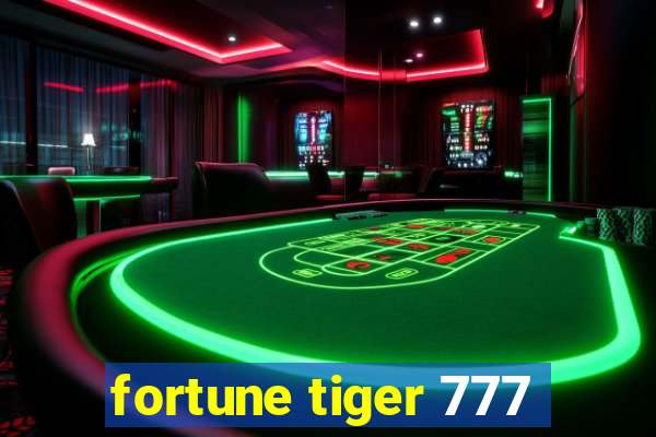 fortune tiger 777