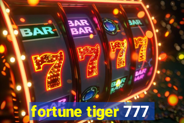 fortune tiger 777