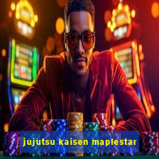 jujutsu kaisen maplestar