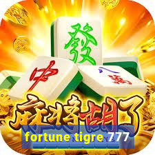 fortune tigre 777