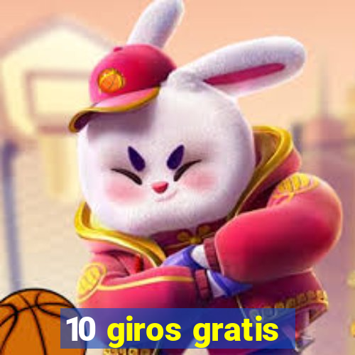 10 giros gratis