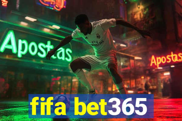 fifa bet365