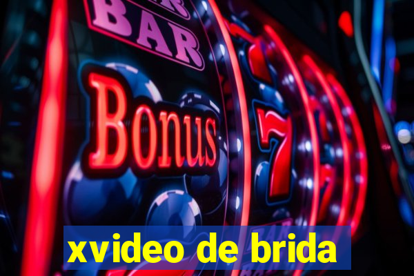 xvideo de brida