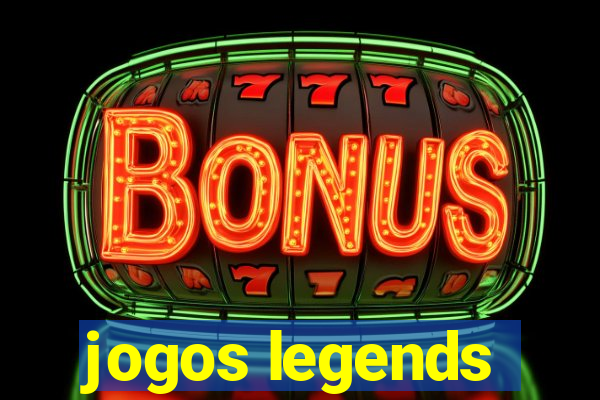 jogos legends