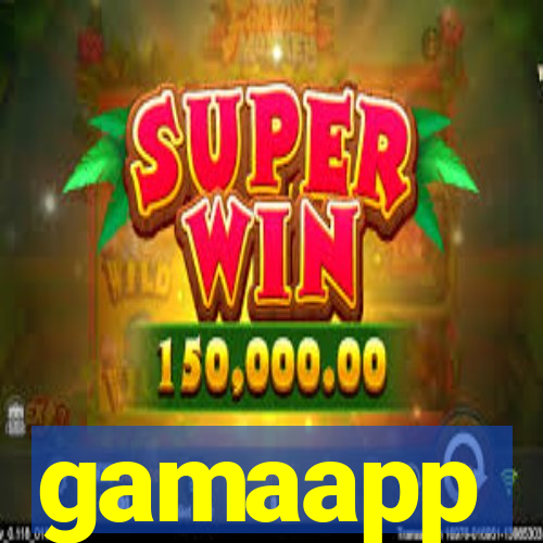 gamaapp