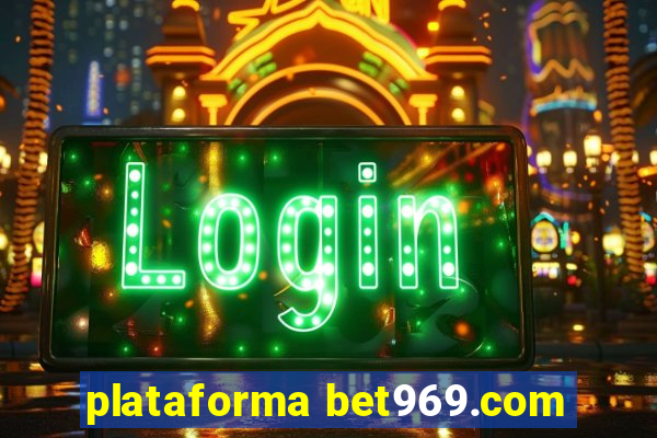 plataforma bet969.com