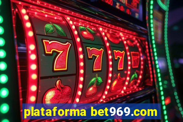 plataforma bet969.com