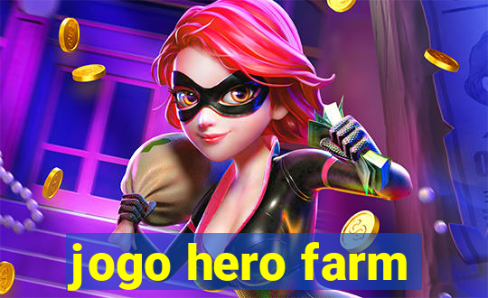 jogo hero farm