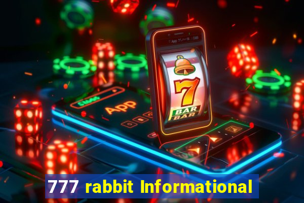 777 rabbit Informational