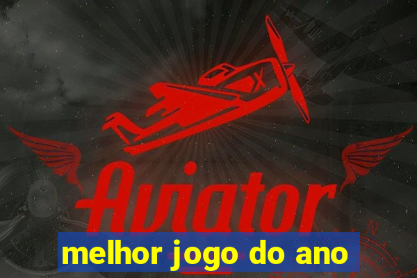 melhor jogo do ano