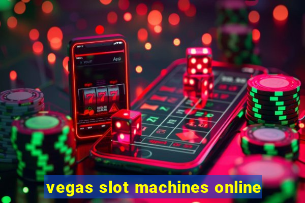 vegas slot machines online