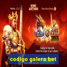 codigo galera bet