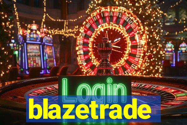 blazetrade