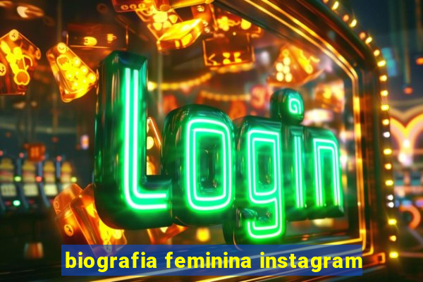 biografia feminina instagram