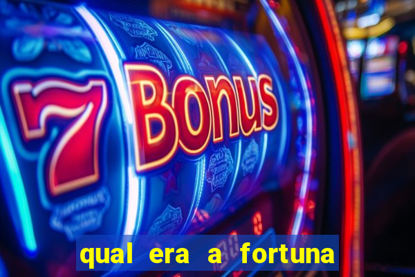 qual era a fortuna de paulinha abelha