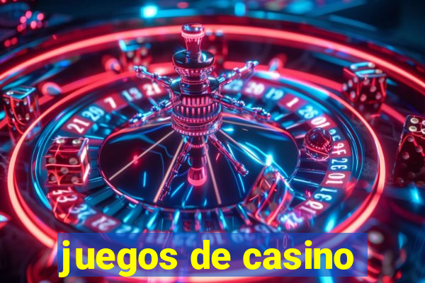 juegos de casino