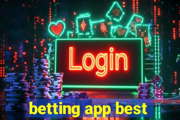 betting app best