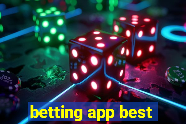 betting app best