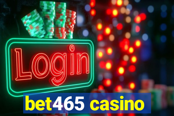 bet465 casino