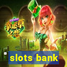 slots bank