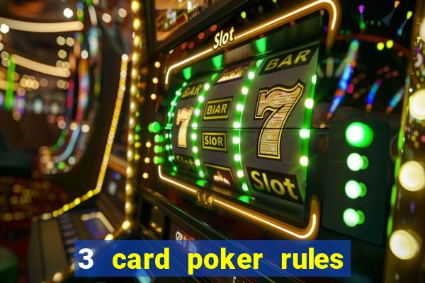 3 card poker rules in casino