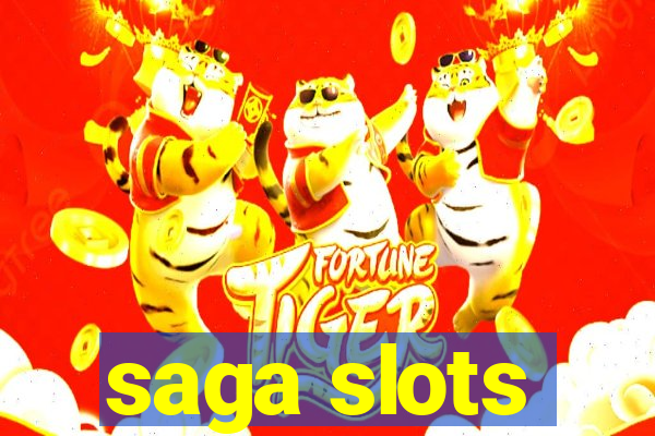 saga slots