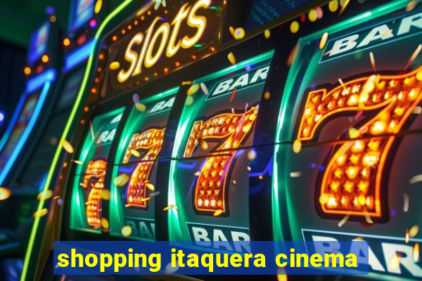 shopping itaquera cinema