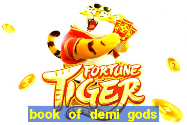 book of demi gods ii reloaded slot