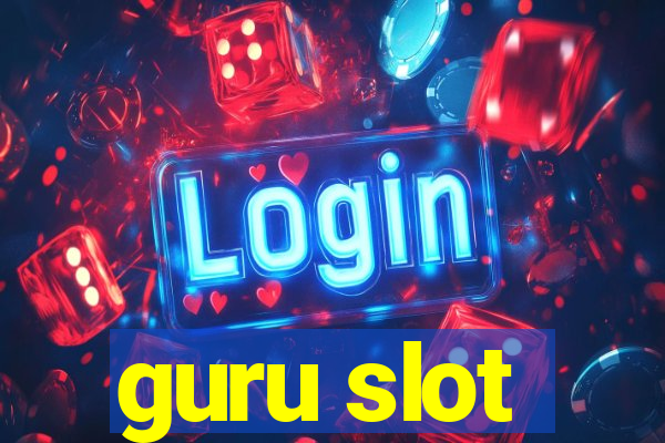 guru slot