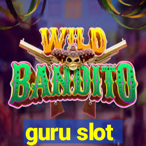 guru slot